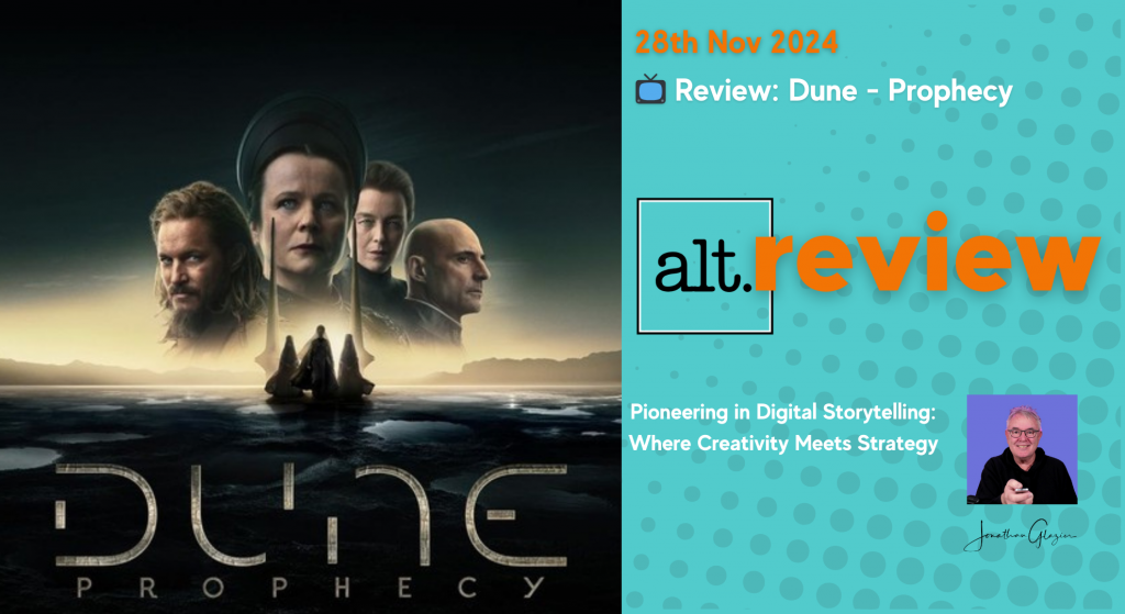 Alt.review: Dune: Prophecy (HBO USA, Sky Atlantic UK)