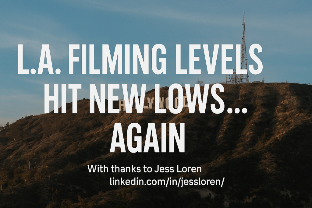 L.A. Filming Levels Hit New Lows reported drop across all LAS film and TV production