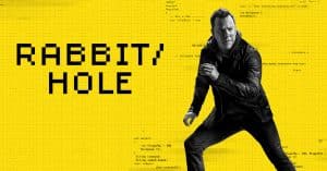 Kiefer Sutherland in action pose promoting Rabbit Hole TV series with yellow digital background